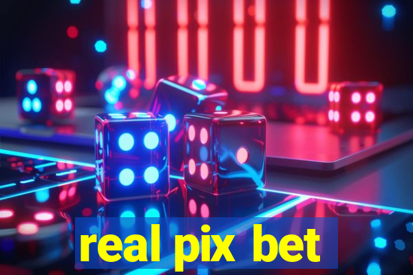 real pix bet
